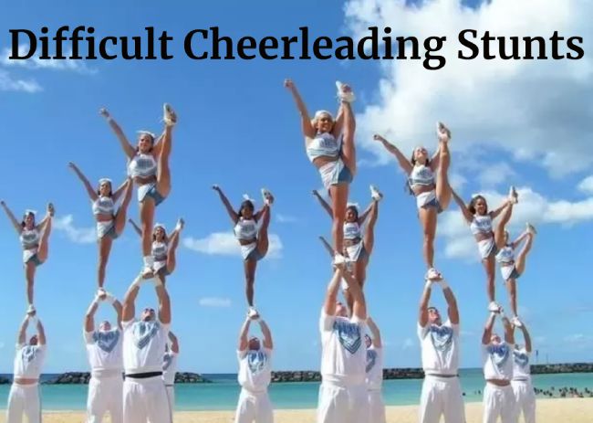 Difficult Cheerleading Stunts